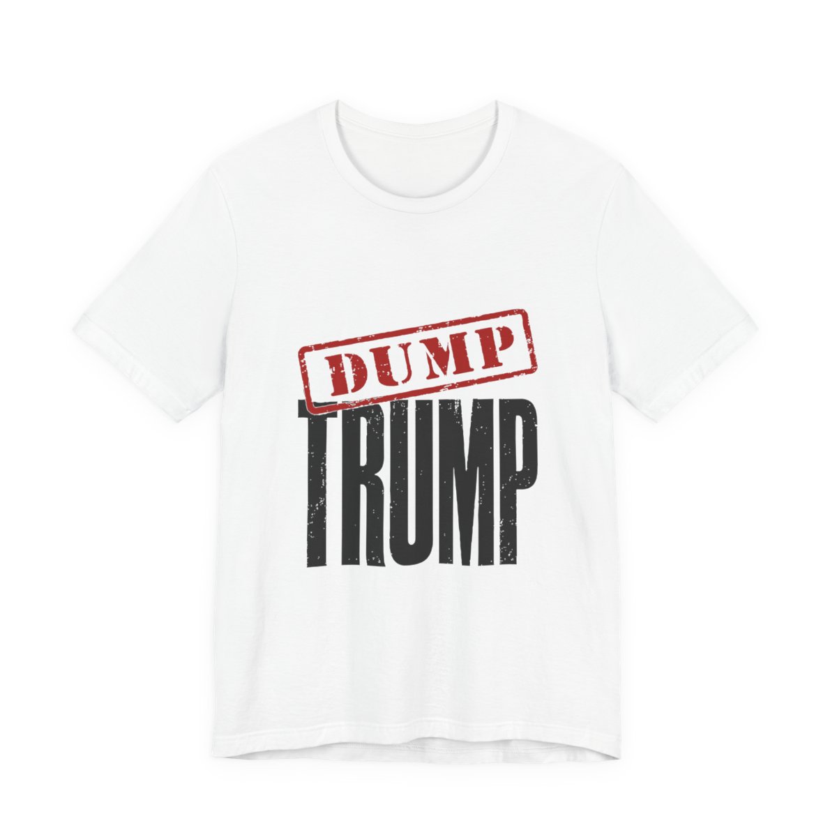Dump Trump Stamp — T-Shirt
