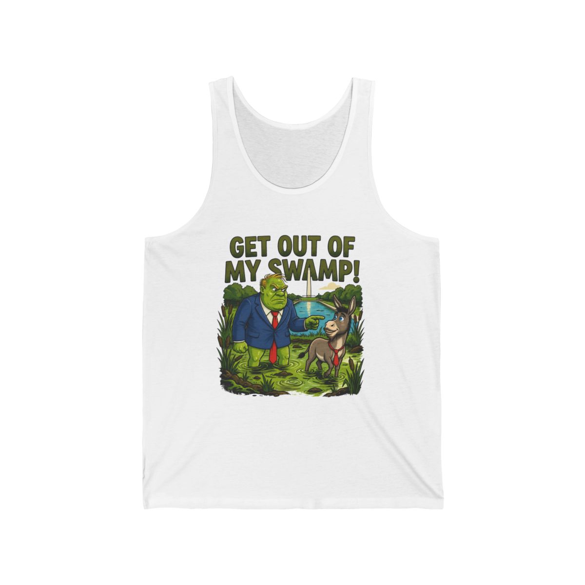 Get Out of My Swamp! Tank Top — Tank Top